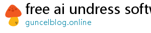 free ai undress software